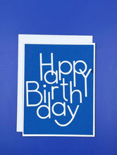 Load image into Gallery viewer, Happy Birthday Card

