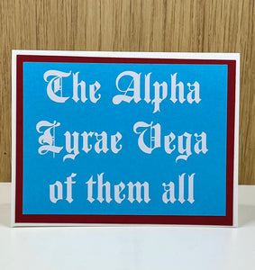 Talladega - Alpha Lyrae Vega Greeting Card