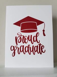 Proud Graduate Greeting Card
