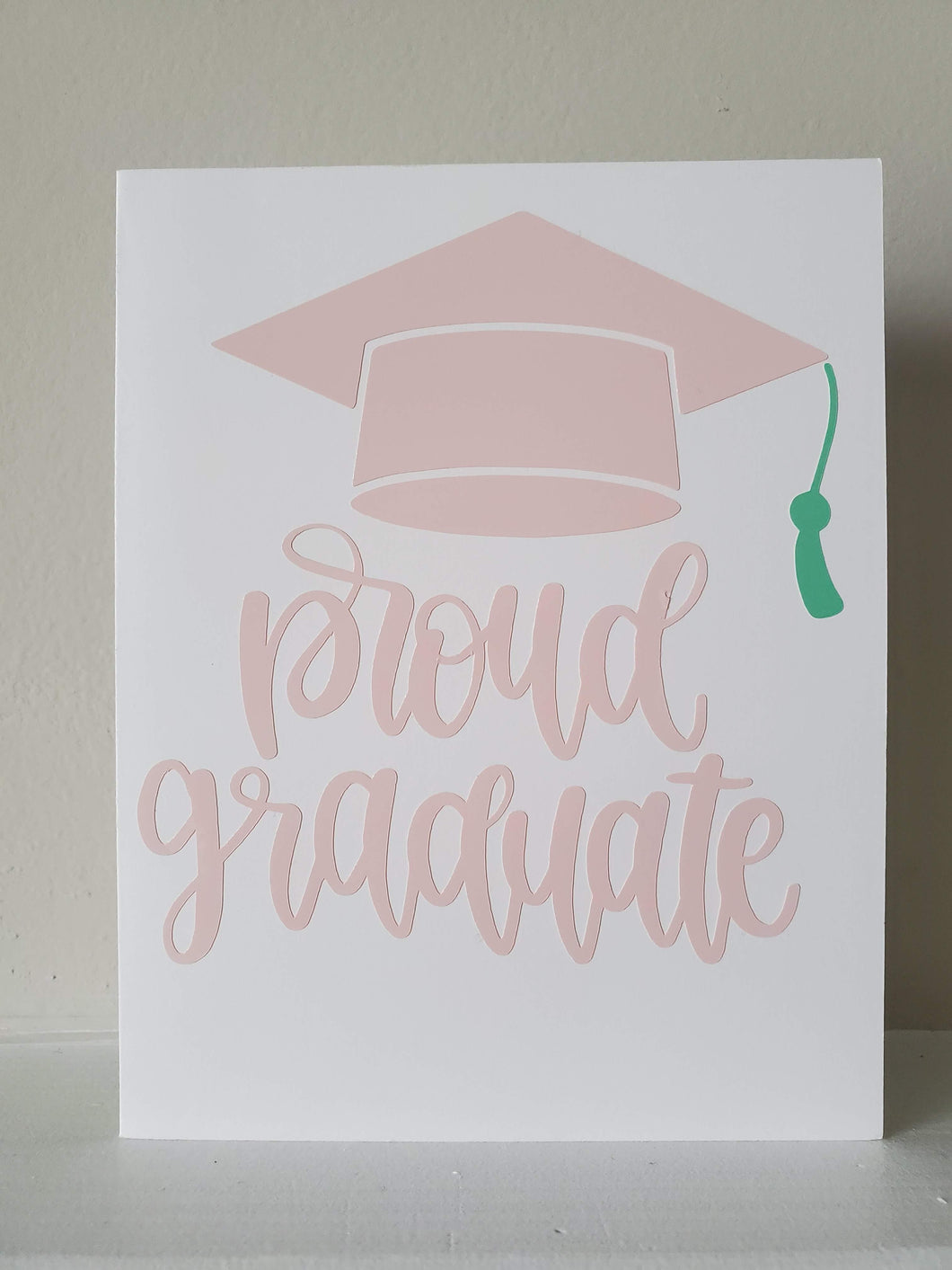 Proud Graduate Greeting Card
